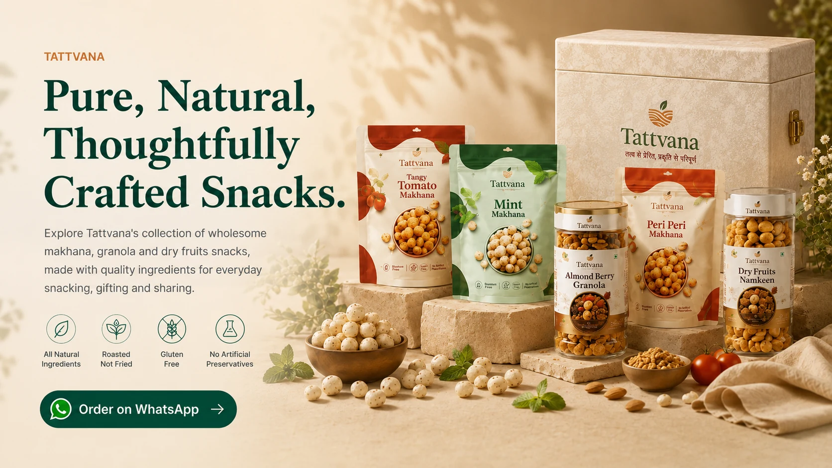 Pure, natural, thoughtfully crafted Tattvana snacks with makhana, granola and dry fruits namkeen